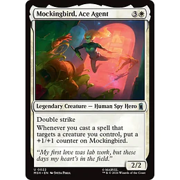 Mockingbird, Ace Agent #022