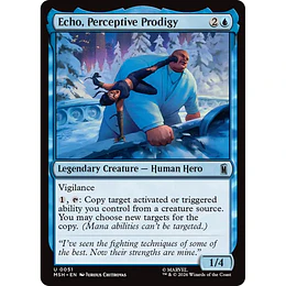 Echo, Perceptive Prodigy #051