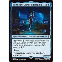 Ironheart, Clever Champion #060