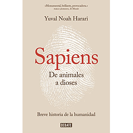 Sapiens. De animales a dioses / Sapiens: Una breve historia de la humanidad (Edición en español)