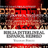 BIblia Interlineal Español Hebreo: La Restauracion (.Bereshit - Genesis) (Spanish Edition)