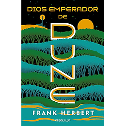 Dios emperador de Dune / God Emperor of Dune (LAS CRÓNICAS DE DUNE) (Edición en español)