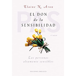 El don de la sensibilidad (Spanish Edition)