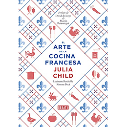 El arte de la cocina francesa, vol. 1 (edición en español)