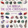 La biblia de los cristales: Guía definitiva de los cristales - Características de más de 200 cristales (Cuerpo-Mente / Body-Mind) (Spanish Edition)