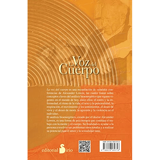 VOZ DEL CUERPO, LA: EL PAPEL DEL CUERPO EN PSICOTERAPIA (Spanish Edition)