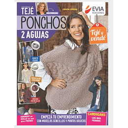 Ponchos 2 agujas: Guía para el tejido de ponchos, ruanas, sacones y cárdigan (TEJIDO 2 AGUJAS, CROCHET Y OTRAS TECNICAS)