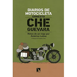 Diarios de motocicleta: Notas de un viaje por América Latina