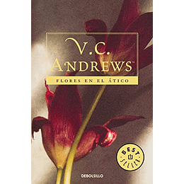 Flores en el Atico / Flowers in the Attic (Dollanganger) (Edición en español)