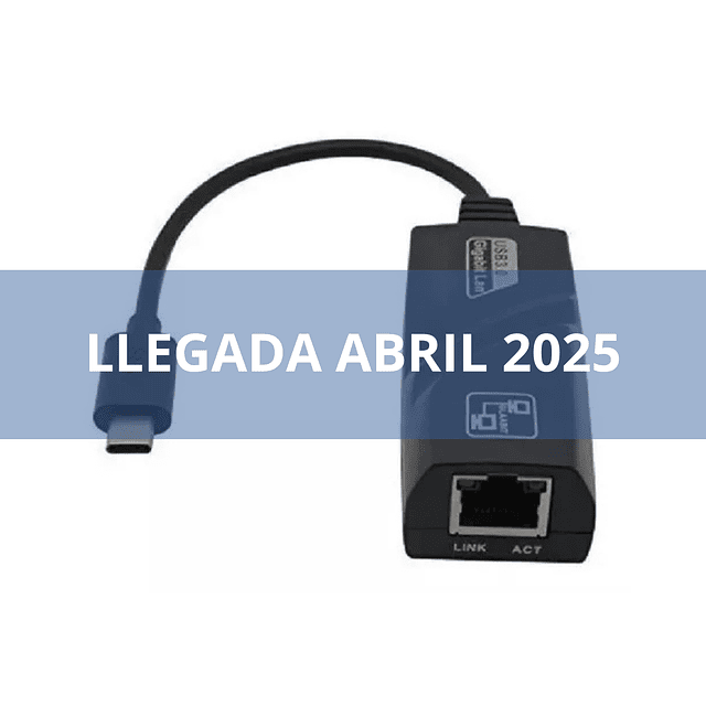 ADAPTADOR USB-C 3.0 A RJ45 LAN GIGABIT ETHERNET 10/100/1000 MBPS