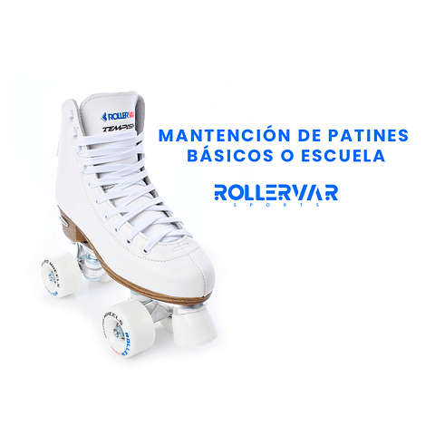 Mantención de patines Básicos o Escuela