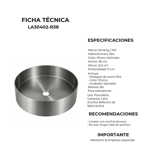 LAVADERO CIRCULAR ACERO INOXIDABLE 304 LA30402-R38