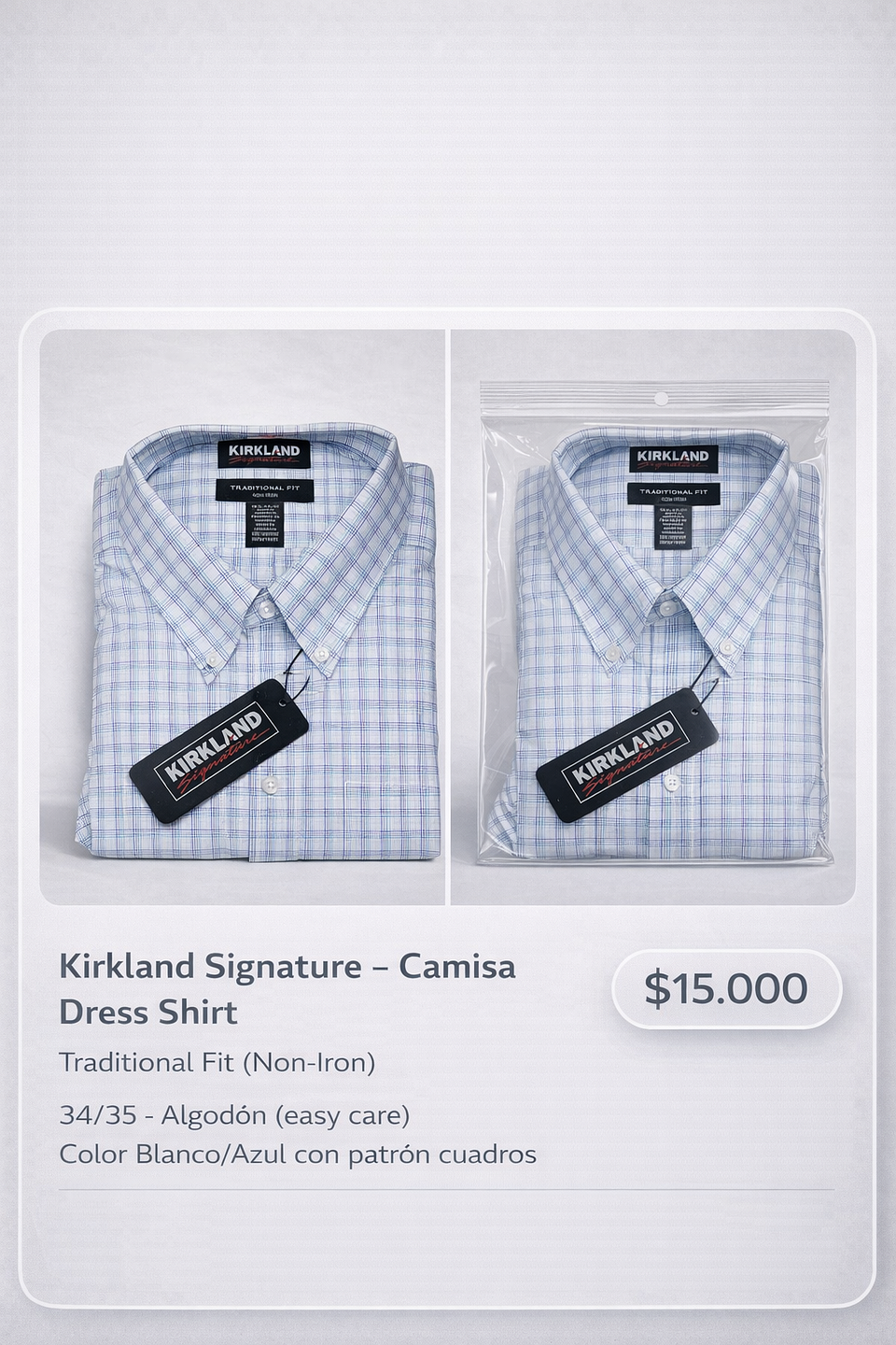 Camisa Kirkland Signature Non-Iron Talla 34/35  1