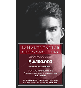 IMPLANTE CAPILAR Cuero Cabelludo - 2.500 Folículos