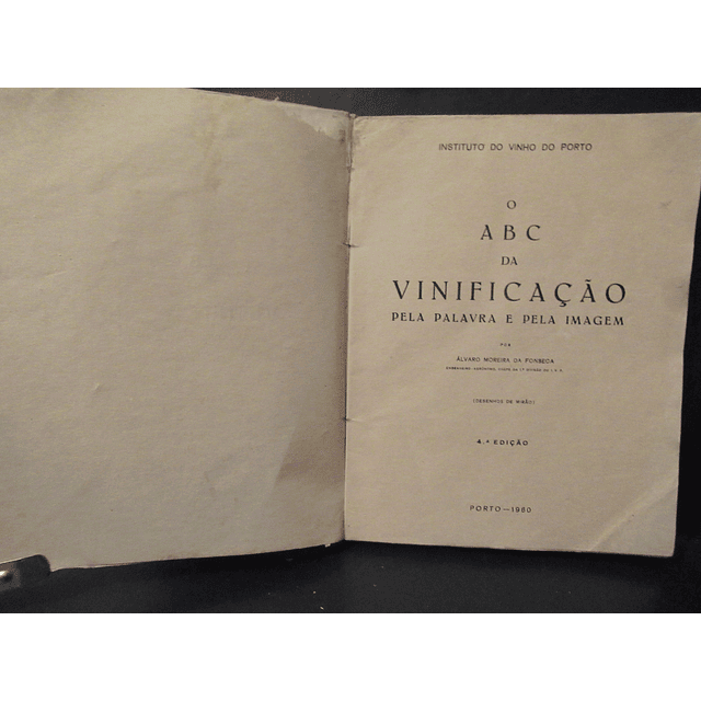 A B C Da Vinificação 1960 Álvaro Moreira da Fonseca VENDIDO