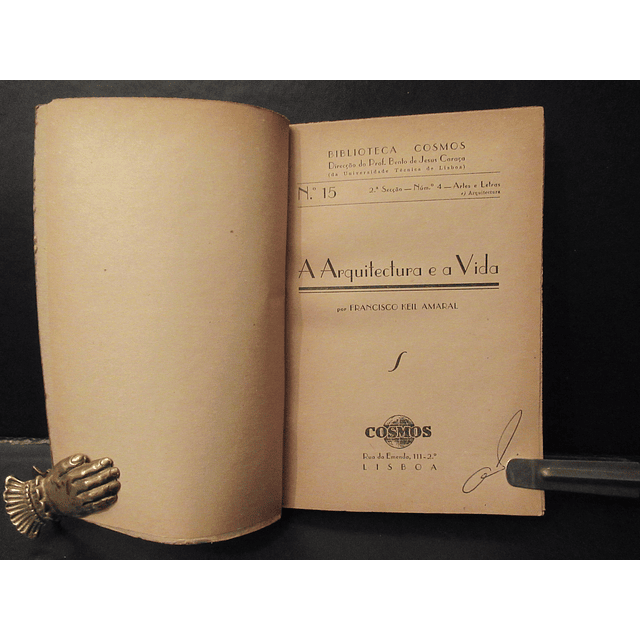 A Arquitetura E A Vida 1942 Francisco Keil Amaral - VENDIDO