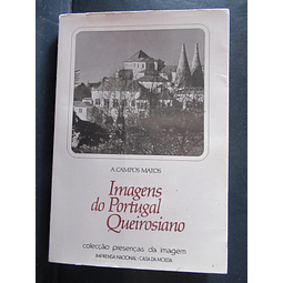 Imagens Do Portugal Queirosiano 1987 A. Campos Matos