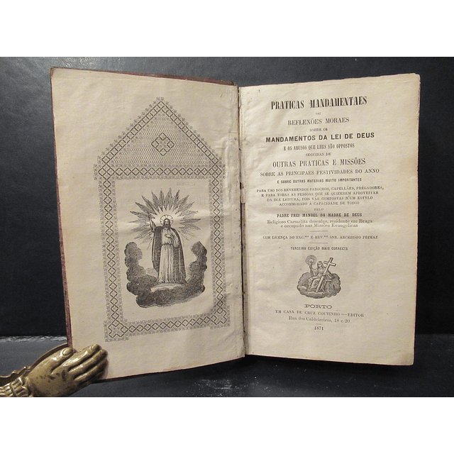 Práticas Mandamentais/Reflexões Morais/Festividades 1871 Frei M. Madre De Deus