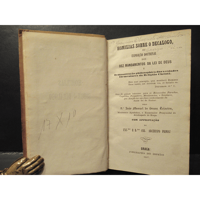 Homilias Sobre Decalgo/Demonstração Filosófica 1867 J. M. De Sousa Teixeira