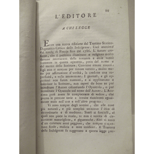 Trattato Storico-Dogmatico-Critico Indulgenze 1798 In Due Volumi