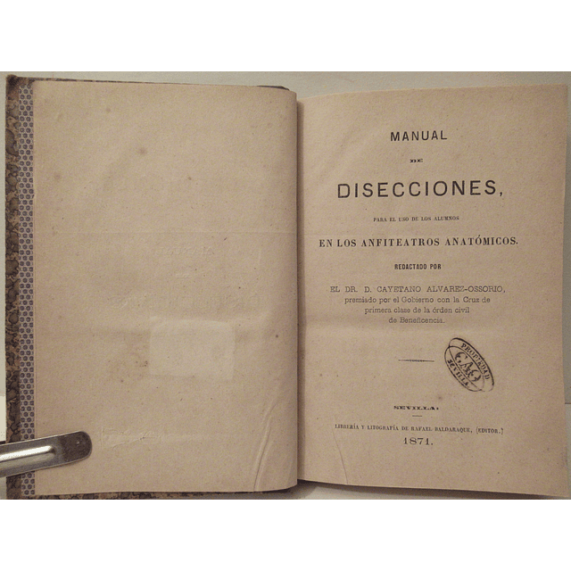 Manual De Dissecação Alunos Anfiteatros Anatómicos 1871 Cayetano Alvare-Ossorio