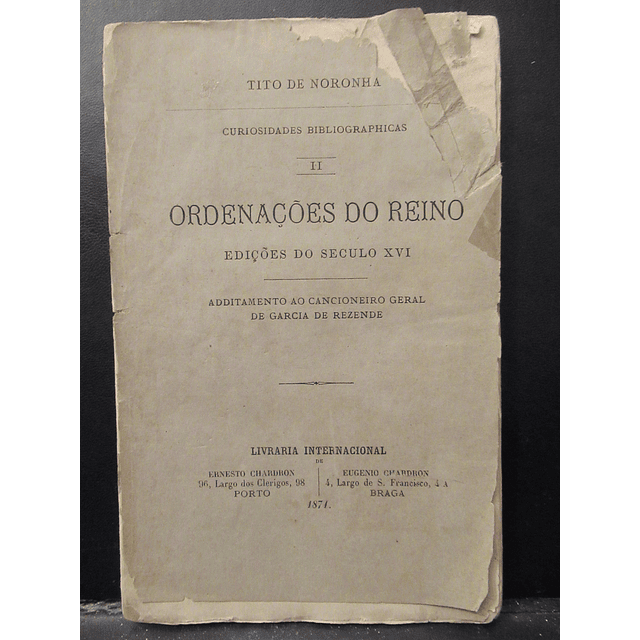 Ordenações Do Reino Edições Século XVI 1874 Tito De Noronha