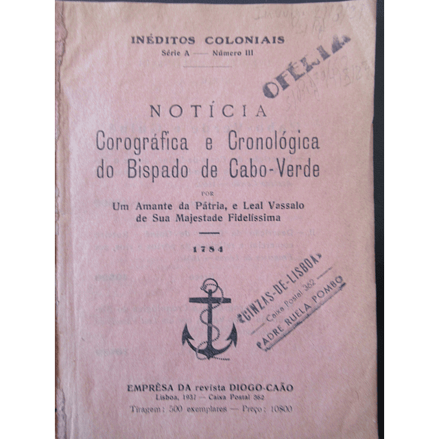 Cabo Verde Bispado Notícia Corográfica/Cronológica (1784) 1937 Inéditos Coloniais