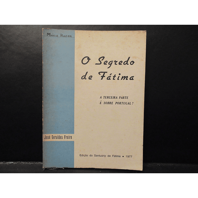 O Segredo De Fátima/Terceira Parte/Portugal 1977 José Geraldes Freire