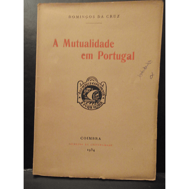 A Mutualidade Em Portugal 1934 Domingos Da Cruz