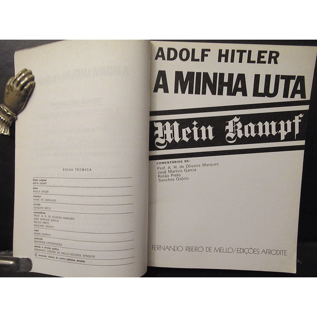 A Minha Luta/Mein Kampf Adolf Hitler 1976 Oliveira Marques/J. M. Garcia/R. Preto/S. Osório