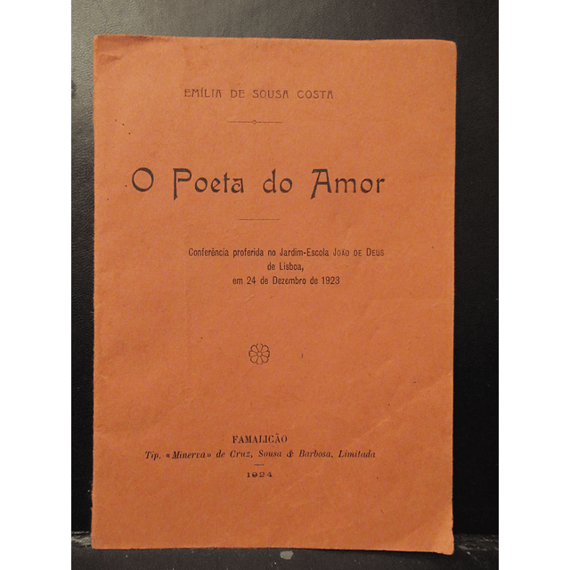 O Poeta Do Amor 1924 Emília De Sousa Costa