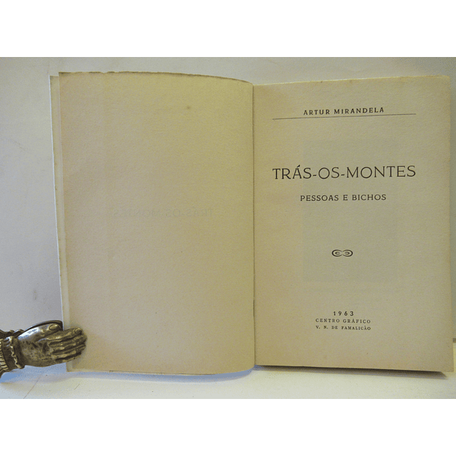 Trás - Os - Montes Pessoas E Bichos 1963 Artur Mirandela - Vendido