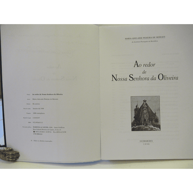 Guimarães Ao Redor Da Senhora Da Oliveira 1998 Mª. Adelaide Pereira De Morais