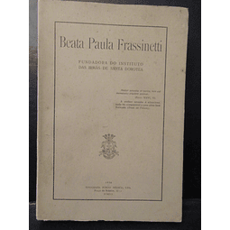 Beata Paula Frassinetti Fundadora Das Irmãs De Santa Doroteia 1930