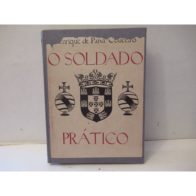 O Soldado Prático 1936 Henrique Paiva Couceiro