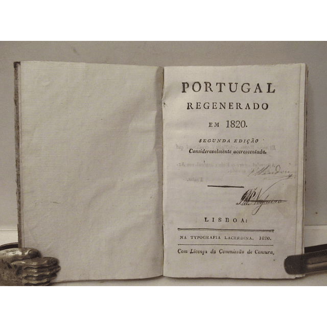 Portugal Regenerado Em 1820 Manuel Borges Carneiro