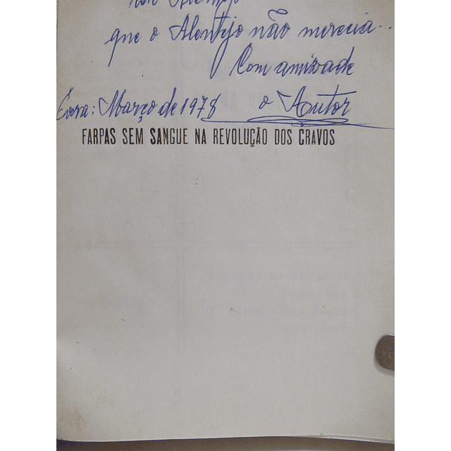 Farpas Sem Sangue Na Revolução Dos Cravos 1976 S. David Airada/T. Cunha/Martins Dos Reis...