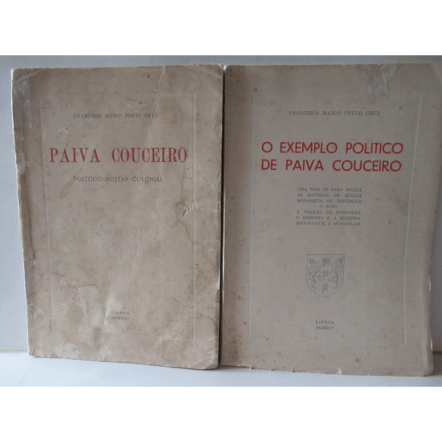 Paiva Couceiro Politico/Militar/Colonial 1944/45 F. Manso Preto Cruz