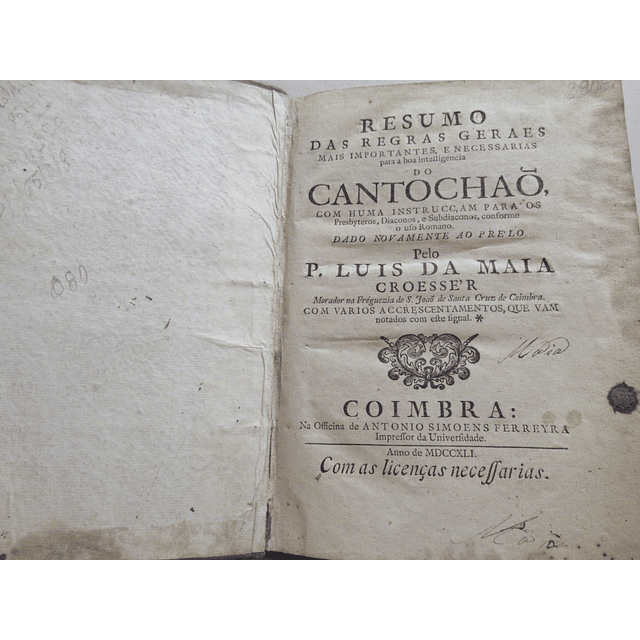 Resumo Das Regras Gerais Do Cantochão 1741 P. Luis Da Maia Croesse'r