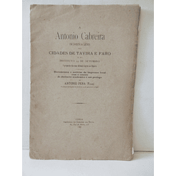 A António Cabreira Homenagens Cidades Tavira/Faro 1898 António Pena(Filho)