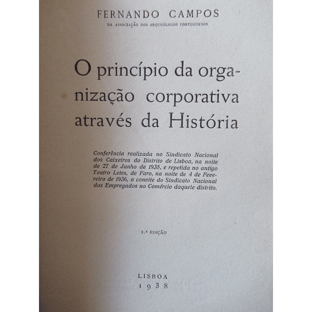 O Princípio Organização Corporativa Através História 1938 Fernando Campos