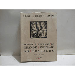 Memória/Descrição Grande Cortejo Do Trabalho 1940 Porto