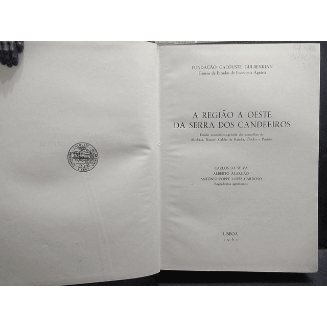 Região a Oeste Da Serra Dos Candeeiros 1961 C. da Silva/A. Alarcão/Poppe Lopes Cardoso