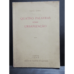 Quatro Palavras Sobre Urbanização/Viana Do Castelo 1945 Raúl Lino