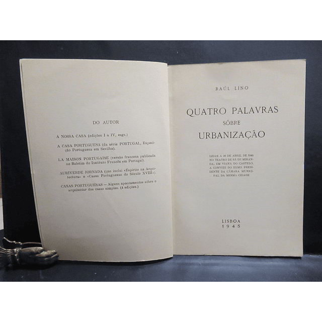 Quatro Palavras Sobre Urbanização/Viana Do Castelo 1945 Raúl Lino