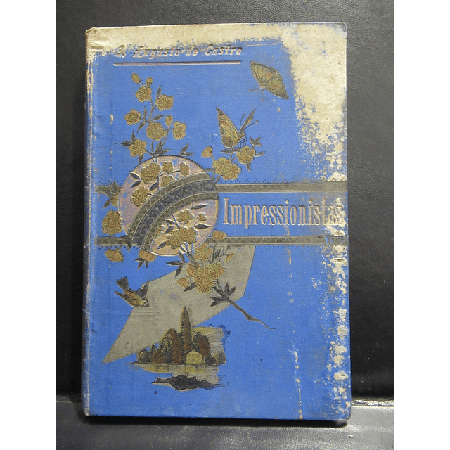 Os Impressionistas 1896 Guarda/José Augusto De Castro