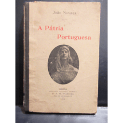 A Pátria Portuguesa 1913 João Novaes