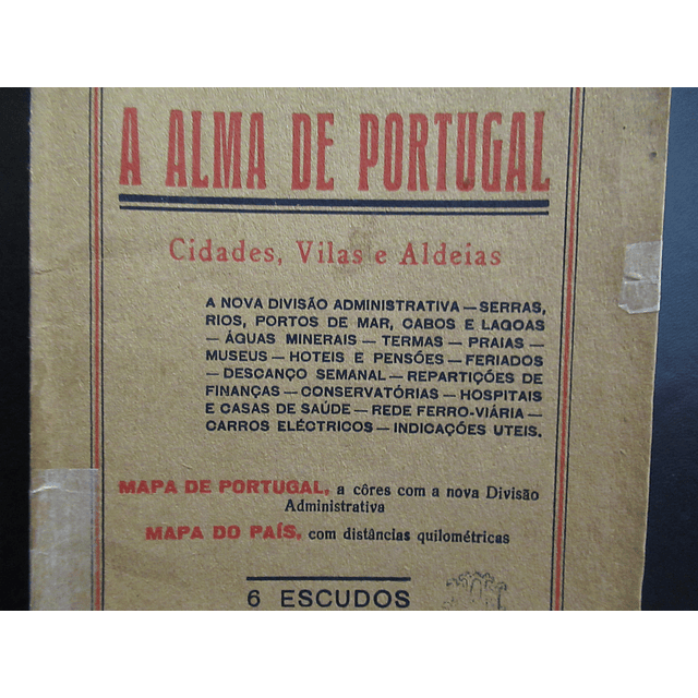 Alma De Portugal Cidades/Vilas/Aldeias 1936/7 Bernardino Lopes