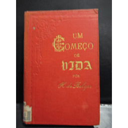 Um Começo De Vida 1887 H. De Balzac/Beldemonio