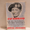 O 8º Exército"De El Alamein Ao Rio Sangro" 1944 Marechal Montgomery/Morais Cabral